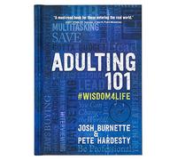 Adulting 101: #Wisdom4Life (Hardcover) A Complete Guide on Life Planning, Responsibility and Goal Setting, Perfect Gift for High School & College ... Graduates): What I Didn't Learn in School