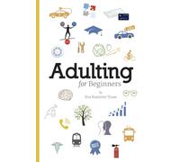 Adulting for Beginners