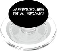 Adulting Is A Scam Funny Sarcastic Saying PopSockets PopGrip for MagSafe