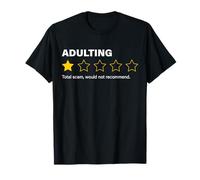 Adulting is a Scam One Star Review Funny Not Recommended T-Shirt