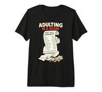 Adulting is a Scam Sarcastic Millennial Life 1900s Quote Premium T-Shirt