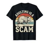 Adulting is A Scam T-Shirt