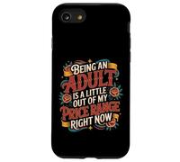 Adulting Is Out Of My Price Range Right Now - Case for iPhone SE (2020) / 7/8