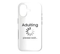 Adulting Please Wait Funny Adult 18 Years Old Birthday Case for iPhone 17