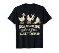 Adulting Without Jesus is Too Hard Retro Goose Art T-Shirt