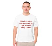 Adults White Slogan T-Shirt - Small - “My Niece Went to Greece” Funny Graphic Tee, Trendy, Novelty, Retro-Inspired Style Humour Statement Shirt, Casual Streetwear Look