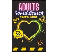 Adults Word Search Book: Couples Edition, Hilariously Naughty & Dirty Word Search Puzzles - A Funny Gag Gift for Stress Relief & Bathroom Laughs (Don Mario Press - Word Search Book's)