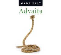 Advaita Made Easy: The Answer to the Question 'who Am I?'