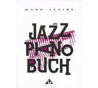 ADVANCE MUSIC LEVINE M. - DAS JAZZ PIANO BUCH - PIANO