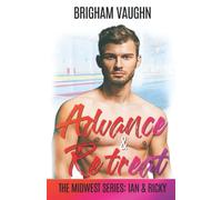 Advance & Retreat: 4 (The Midwest Series)