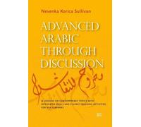 Advanced Arabic through Discussion