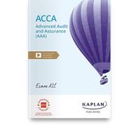 ADVANCED AUDIT AND ASSURANCE - EXAM KIT