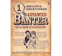 Advanced Banter by John Lloyd (Nov 18 2008)