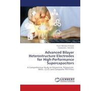 Advanced Bilayer Heterostructure Electrodes for High-Performance Supercapacitors: A Comprehensive Study on Polyaniline, Polypyrrole, MnO₂, Cr₂O₃ and Composite Thin Films