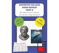 Advanced College Word Search Puzzle Book Part 4: Word Searches with easy to read print about the college life and study disciplines | 6 x 9", 202 ... (Advanced College Word Search Puzzle Books)