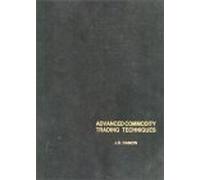 Advanced Commodity Trading Techniques