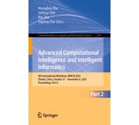 Advanced Computational Intelligence and Intelligent Informatics : 9th International Workshop, IWACIII 2025, Zhuhai, China, October 31 - November 4, 2025, Proceedings, Part II