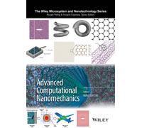 Advanced Computational Nanomechanics