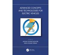 Advanced Concepts and Technologies for Electric Vehicles