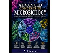 Advanced Concepts in Microbiology