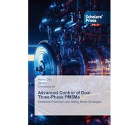 Advanced Control of Dual Three-Phase PMSMs: Deadbeat Prediction and Sliding Mode Strategies
