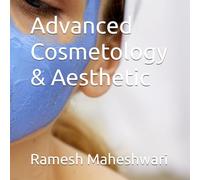 Advanced Cosmetology & Aesthetic