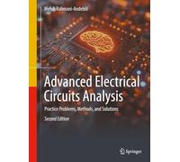 Advanced Electrical Circuits Analysis: Practice Problems, Methods, and Solutions