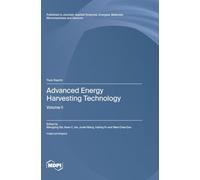 Advanced Energy Harvesting Technology: Volume II