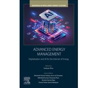 Advanced Energy Management: Digitalization and AI for the Internet of Energy (Advances in Intelligent Energy Systems)