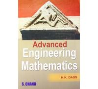 Advanced Engineering Mathematics by H.K. Dass (2007) Paperback