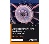 Advanced Engineering Mathematics with MATLAB® (Advances in Applied Mathematics)