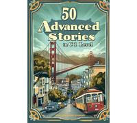 Advanced English Short Stories for ESL Learners: Master C1 Vocabulary with Engaging Tales (Learn English with 50 Short Stories)