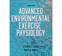 Advanced Environmental Exercise Physiology