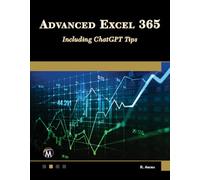 Advanced Excel 365: Including ChatGPT Tips