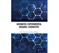 Advanced Experimental Organic Chemistry
