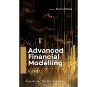 Advanced Financial Modelling in FP&A: A Comprehensive Guide