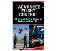 Advanced Flight Control: PID Tuning & Control Theory for Professional UAV Pilots