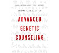 Advanced Genetic Counseling – Theory and Practice – Oxford University Press