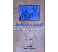 Advanced Grammar & Vocabulary,Cass.