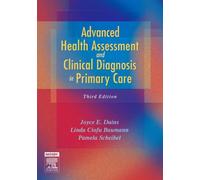 Advanced Health Assessment and Clinical Diagnosis in Primary Care