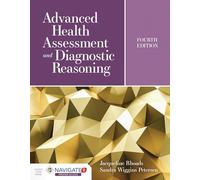 Advanced Health Assessment and Diagnostic Reasoning: Featuring Simulations Powered by Kognito