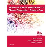 Advanced Health Assessment & Clinical Diagnosis in Primary Care