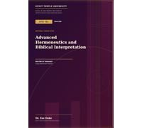 Advanced Hermeneutics and Biblical Interpretation