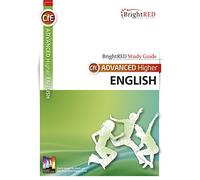 Advanced Higher English: SQA Exam Prep and Course Support (Bright Red Study Guides)