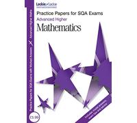 Advanced Higher Maths (Practice Papers for SQA Exams)