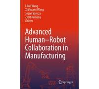 Advanced Human-Robot Collaboration in Manufacturing