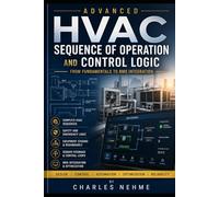 Advanced HVAC Sequence of Operation and Control Logic: From Fundamentals to BMS Integration