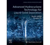 Advanced Hydrocyclone Technology for Liquid-Solid Separation