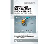 Advanced Informatics Engineering : Theories and Applications