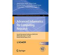 Advanced Informatics for Computing Research – ICAICR 2018: Revised Selected Papers